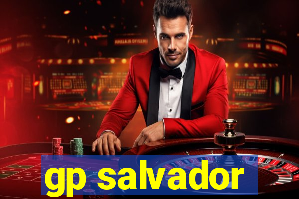 gp salvador